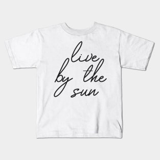 Live by the sun by the moon (1/2) Kids T-Shirt